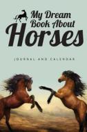 MY DREAM BK ABT HORSES di Sean Kempenski edito da INDEPENDENTLY PUBLISHED