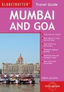 Mumbai And Goa di Robin Gauldie edito da New Holland Publishers Ltd