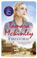 Firestorm di Tamara McKinley edito da Quercus Publishing