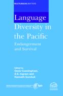 Language Diversity in the Pacific di Denis Cunningham edito da Channel View Publications