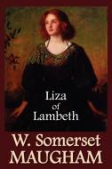 Liza of Lambeth di W. Somerset Maugham edito da NORILANA BOOKS