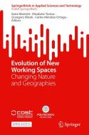 Evolution of New Working Spaces edito da Springer Nature Switzerland