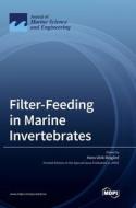 Filter-Feeding in Marine Invertebrates edito da MDPI AG