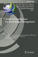 Artificial Intelligence for Knowledge Management di Mieczyslaw Lech Owoc edito da Springer International Publishing