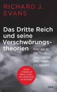 Das Dritte Reich und seine Verschwörungstheorien di Richard J. Evans edito da DVA Dt.Verlags-Anstalt