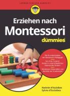 Erziehen Nach Montessori Fur Dummies di Noemie d'Esclaibes, Syvlie d'Esclaibes edito da Wiley-VCH Verlag GmbH