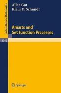 Amarts and Set Function Processes di Allan Gut, Klaus D. Schmidt edito da Springer Berlin Heidelberg
