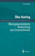 A-Ko-Rating: A-Kologieorientierte Bewertung Von Unternehmen di Frank Figge edito da Springer