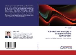 Albendazole therapy in solitary cerebral cysticercosis di Aaron de Souza, A. Nalini edito da LAP Lambert Academic Publishing