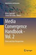 Media Convergence Handbook - Vol. 2 edito da Springer Berlin Heidelberg