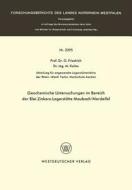 Geochemische Untersuchungen im Bereich der Blei-Zinkerz-Lagerstätte Maubach / Nordeifel di G. Friedrich edito da VS Verlag für Sozialwissenschaften