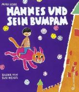 Hannes und sein Bumpam di Mira Lobe edito da Jungbrunnen Verlag