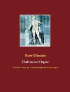 Chakren und Organe di Harry Eilenstein edito da Books on Demand