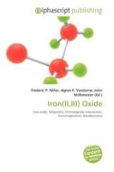 Iron(ii,iii) Oxide edito da Betascript Publishing