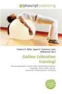 Galileo (vibration Training) edito da Alphascript Publishing