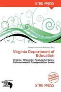 Virginia Department Of Education edito da Duc