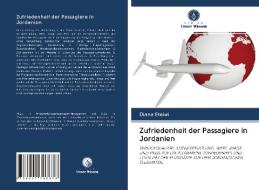 Zufriedenheit der Passagiere in Jordanien di Diana Eteiwi edito da Verlag Unser Wissen