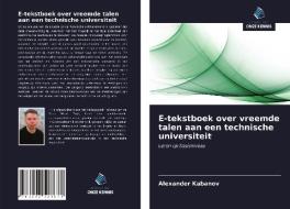 E-tekstboek over vreemde talen aan een technische universiteit di Alexander Kabanov edito da Uitgeverij Onze Kennis