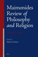 Maimonides Review of Philosophy and Religion Volume 3, 2024 edito da Brill