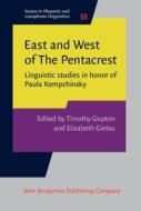 East And West Of The Pentacrest edito da John Benjamins Publishing Co