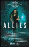 Allies di Cole Emery Cole edito da Independently Published