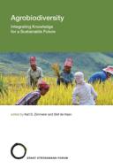Agrobiodiversity di Karl S. Zimmerer edito da MIT Press Ltd