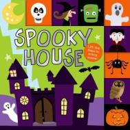 Spooky House di Roger Priddy, Aimaee Chapman edito da Priddy Books