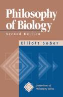 Philosophy Of Biology di Elliott Sober edito da Taylor & Francis Ltd