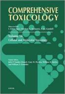 Cellular and Molecular Toxicology edito da ELSEVIER SCIENCE & TECHNOLOGY