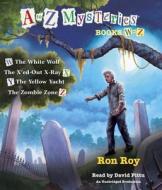A to Z Mysteries: Books W to Z di Ron Roy edito da Listening Library