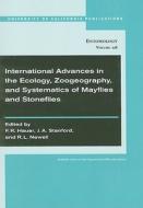 International Advances in the Ecology, Zoogeography, and Systematics of Mayflies and Stoneflies di F. R. Hauer edito da University of California Press