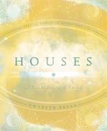 Houses di Gwyneth Bryan edito da Llewellyn Publications,U.S.