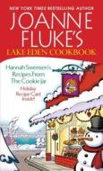 Lake Eden Cookbook di Joanne Fluke edito da Kensington Publishing