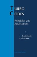 Turbo Codes di Jinhong Yuan, Branka Vucetic edito da Springer US