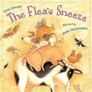 The Flea's Sneeze di Lynn Downey edito da Henry Holt & Company
