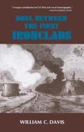 Duel Between the First Ironclads di William C. Davis edito da LSU Press