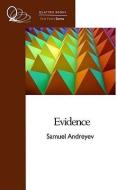 Evidence di Samuel Andreyev edito da QUATTRO BOOKS