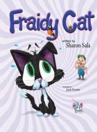 FRAIDY CAT di Sharon Sala edito da Sharon Sala Books