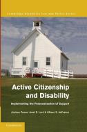 Active Citizenship and Disability di Andrew Power, Janet E. Lord, Allison S. Defranco edito da Cambridge University Press