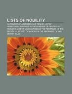 Lists of nobility di Books Llc edito da Books LLC, Reference Series