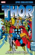 Thor Epic Collection: Even An Immortal Can Die di Len Wein, Roy Thomas edito da Marvel Comics