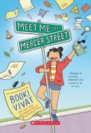 Meet Me on Mercer Street di Booki Vivat edito da SCHOLASTIC