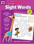 Scholastic Success with Sight Words di Scholastic Teaching Resources edito da SCHOLASTIC TEACHING RES