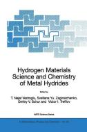 Hydrogen Materials Science and Chemistry of Metal Hydrides di T. Nejat Veziroglu edito da Springer Netherlands