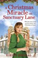 A Christmas Miracle On Sanctuary Lane di Kirsty Dougal edito da Penguin Books Ltd