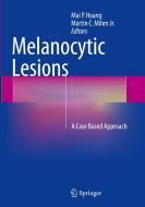 Melanocytic Lesions edito da Springer-Verlag New York Inc.