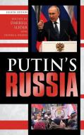 Putin's Russia edito da Rowman & Littlefield