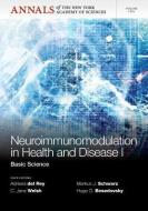 Neuroimunomodulation in Health and Disease I di Adriana del Rey edito da Wiley-Blackwell