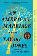 An American Marriage (Oprah's Book Club) di Tayari Jones edito da ALGONQUIN BOOKS OF CHAPEL