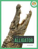 Alligator di Melissa Gish edito da CREATIVE ED & PAPERBACKS